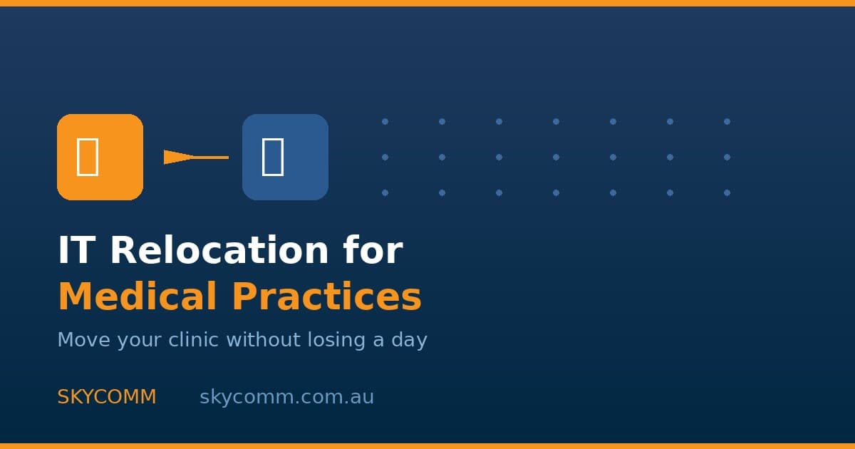 Medical IT Support Perth for Medical Centres & Clinics | Relocation Without Downtime